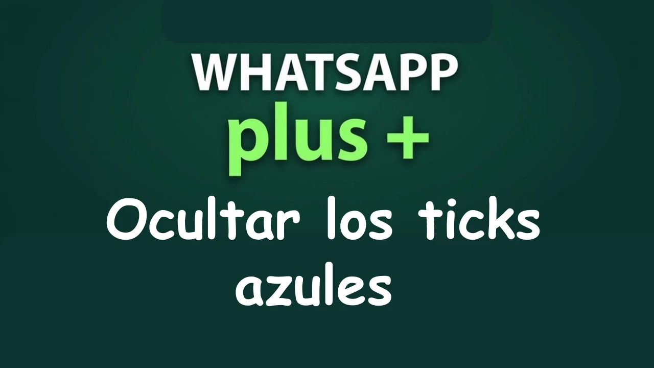 Ocultar los ticks azules
